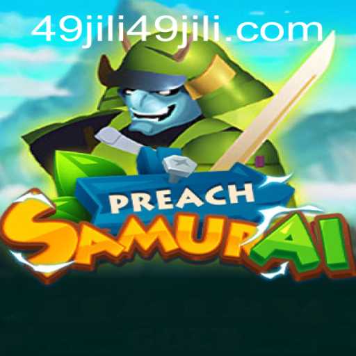 Discover the Intriguing World of PreachSamurai: A Blend of Strategy and Adventure